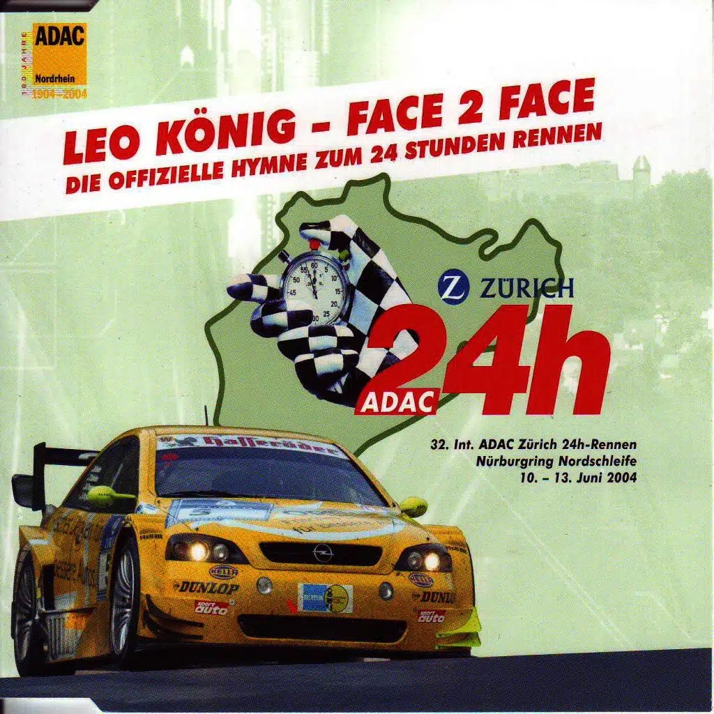 Face 2 Face (Original Nürburgring 24h Race Hymne)