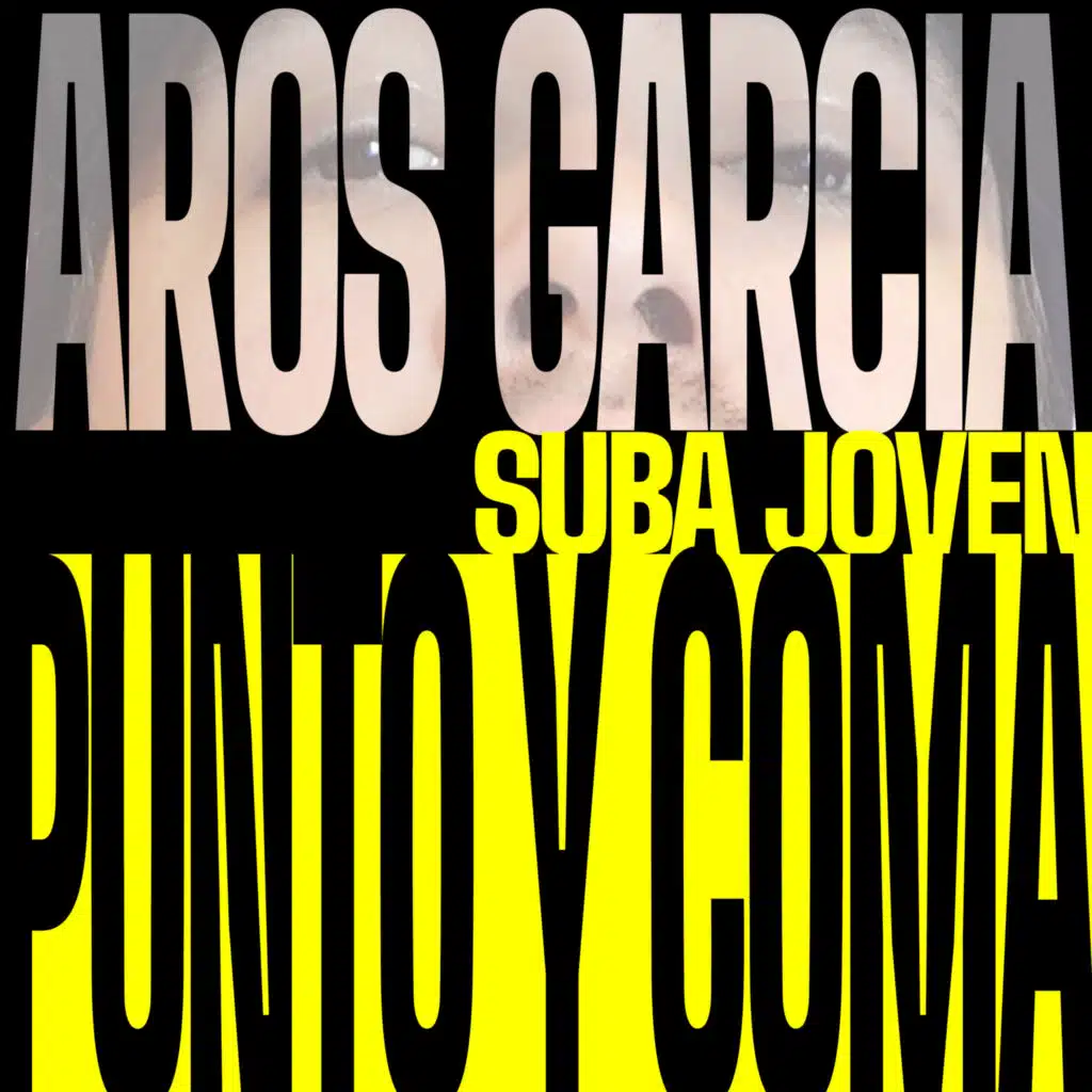 Punto y Coma (feat. Aros Garcia)