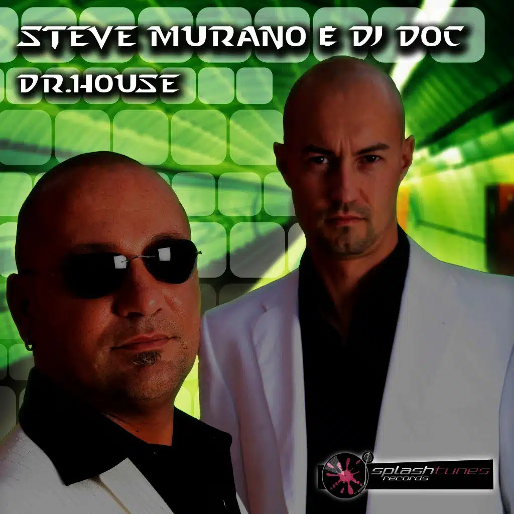 Steve Murano & DJ Doc