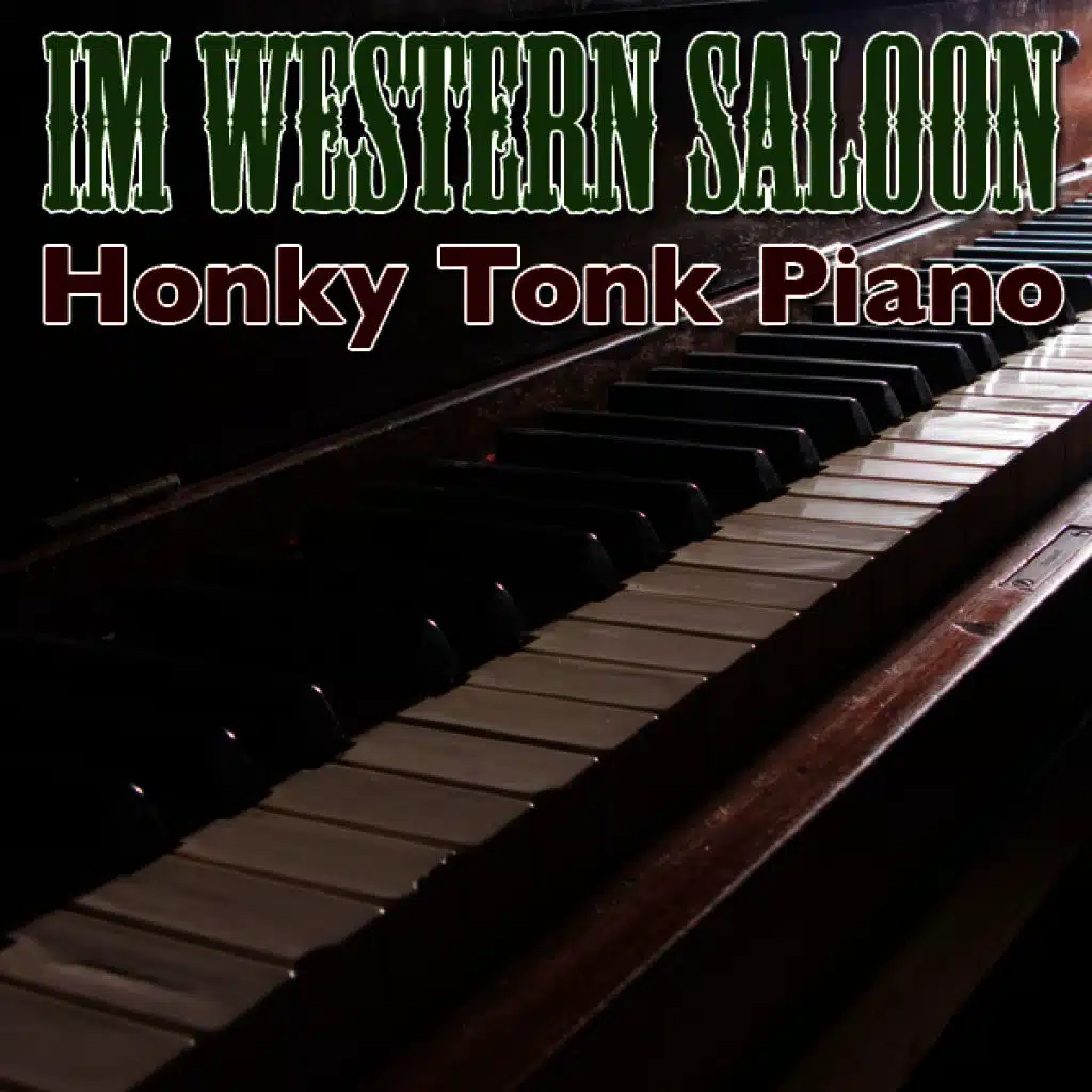 Honky Tonk Piano - Im Western Saloon