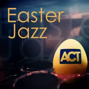 Easter Jazz / Jazz Zu Ostern 