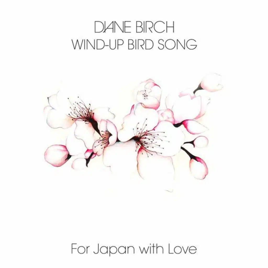 Wind Up Bird Song (For Japan)