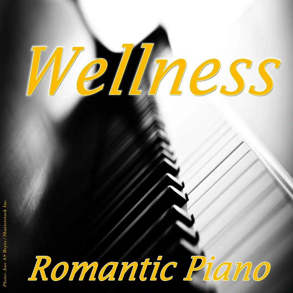 Wellness - Romantic Piano
