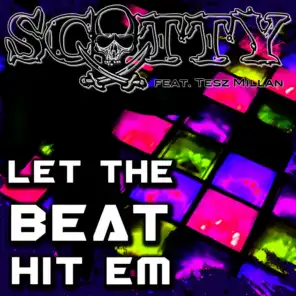 Let the Beat Hit Em (Edit Mix)