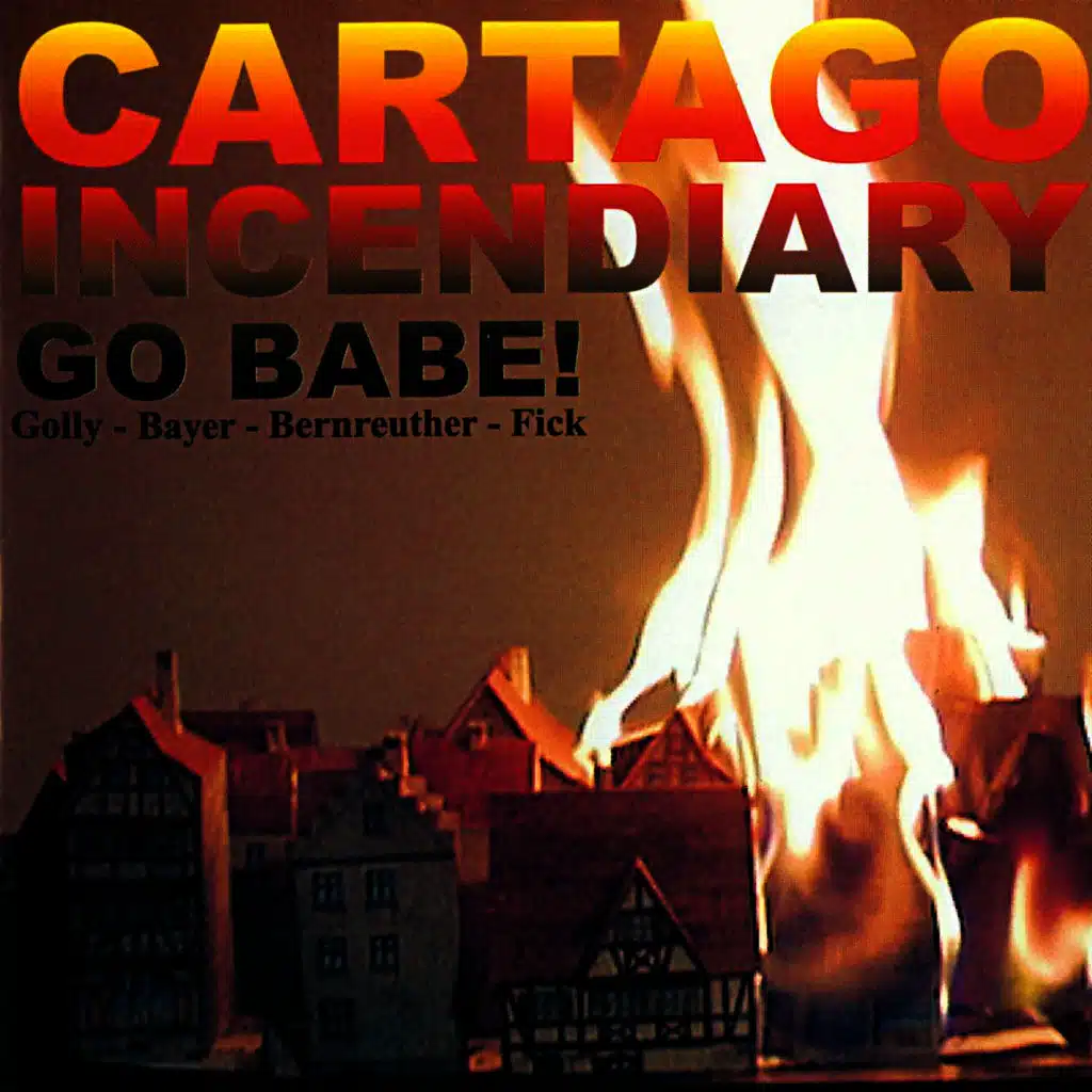 Cartago Incendiary