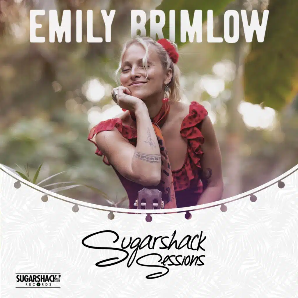 Emily Brimlow (Sugarshack Sessions)