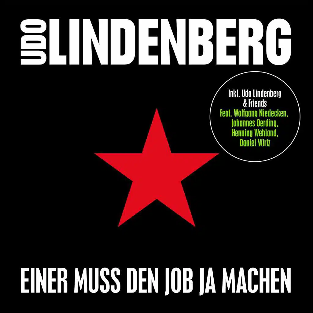 Einer muss den Job ja machen (feat. Wolfgang Niedecken, Johannes Oerding, Henning Wehland, Daniel Wirtz) [ECHO 2017 Version]