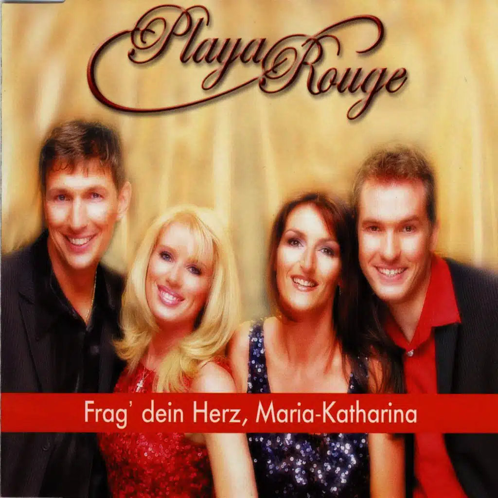 Frag dein Herz, Maria Katharina (Maxi Version)
