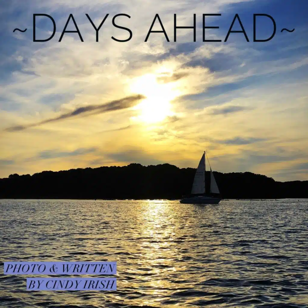 Days Ahead