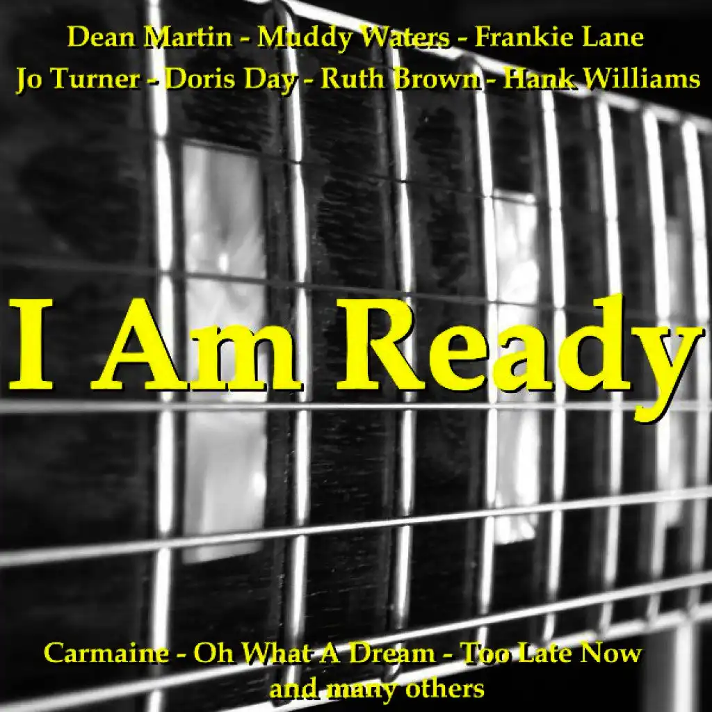 I Am Ready - Oldies