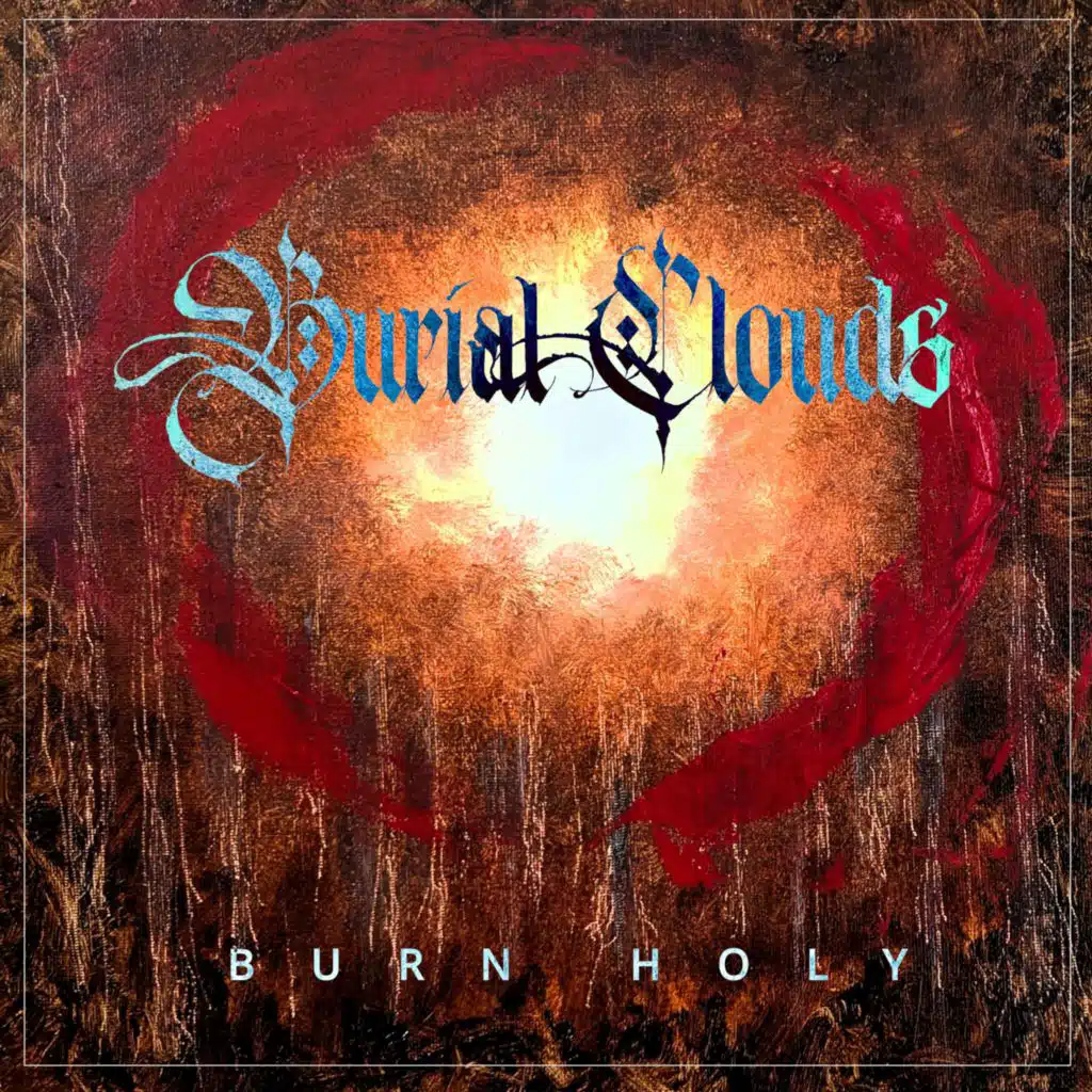 Burial Clouds