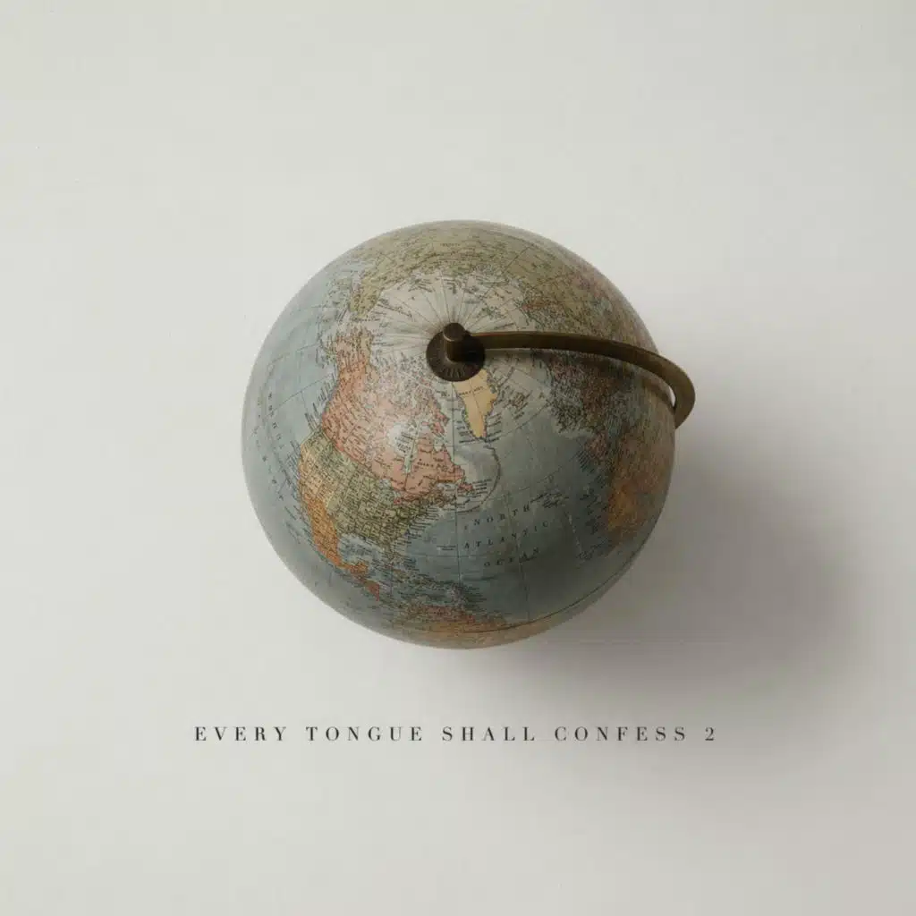 Every Tongue Shall Confess II