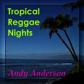 Tropical Reggae Nights
