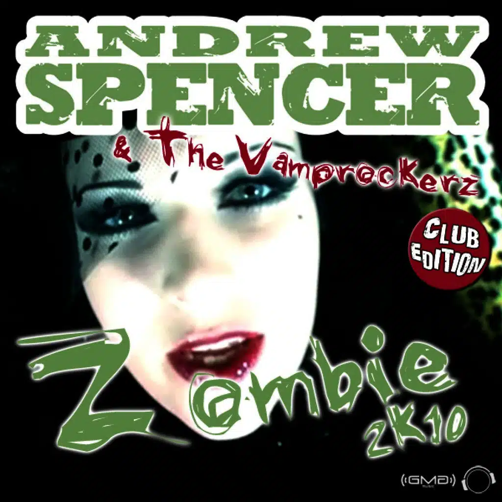 Andrew Spencer, The Vamprockerz & Andrew Spencer