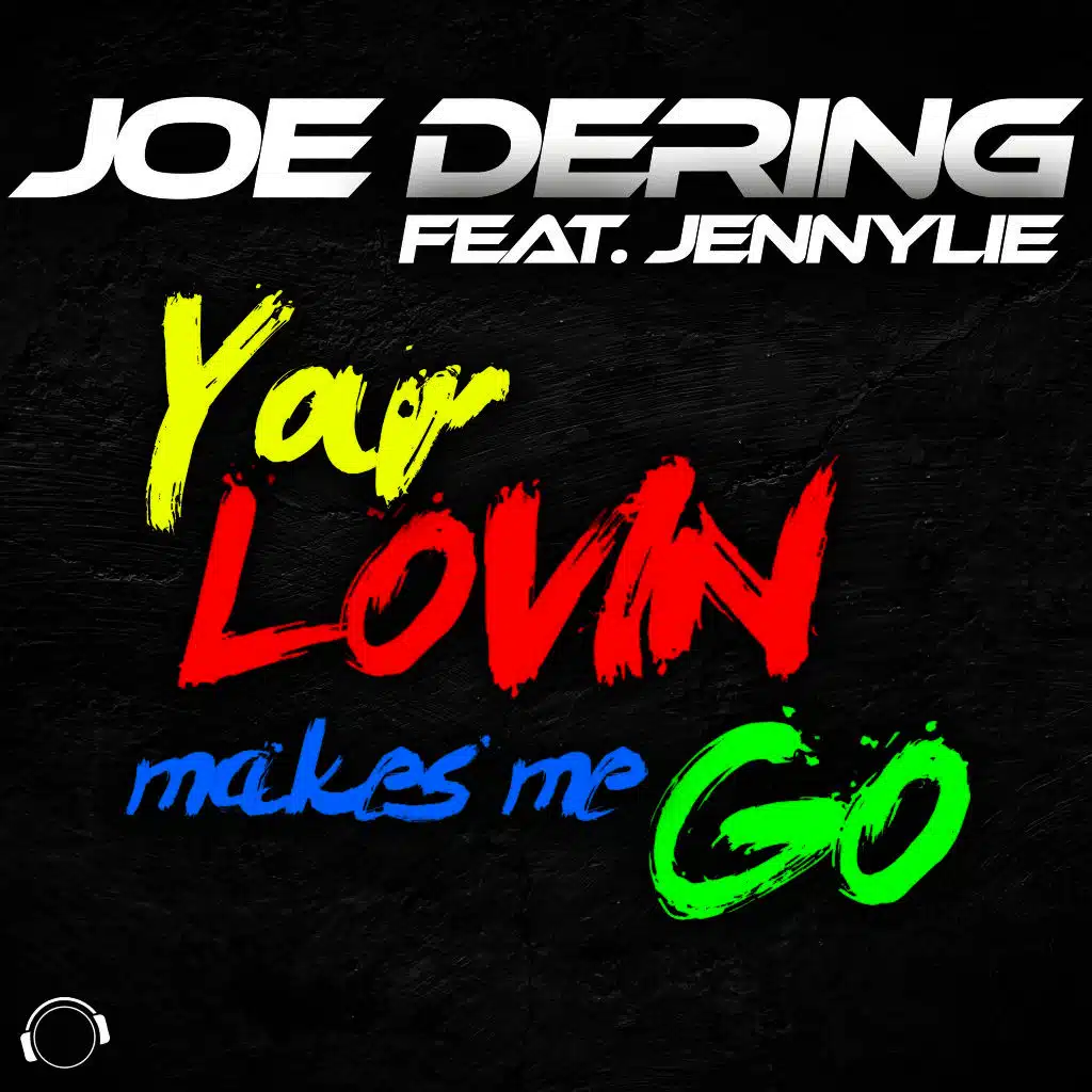 Your Lovin Makes Me Go (South Blast! Remix Edit)