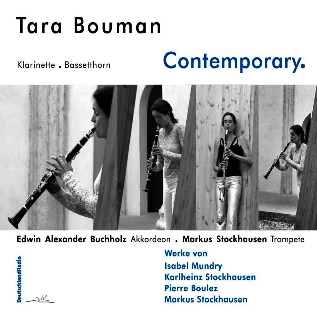 Isabel Mundry, Karlheinz Stockhausen, Pierre Boulez & Markus Stockhausen: Contemporary.