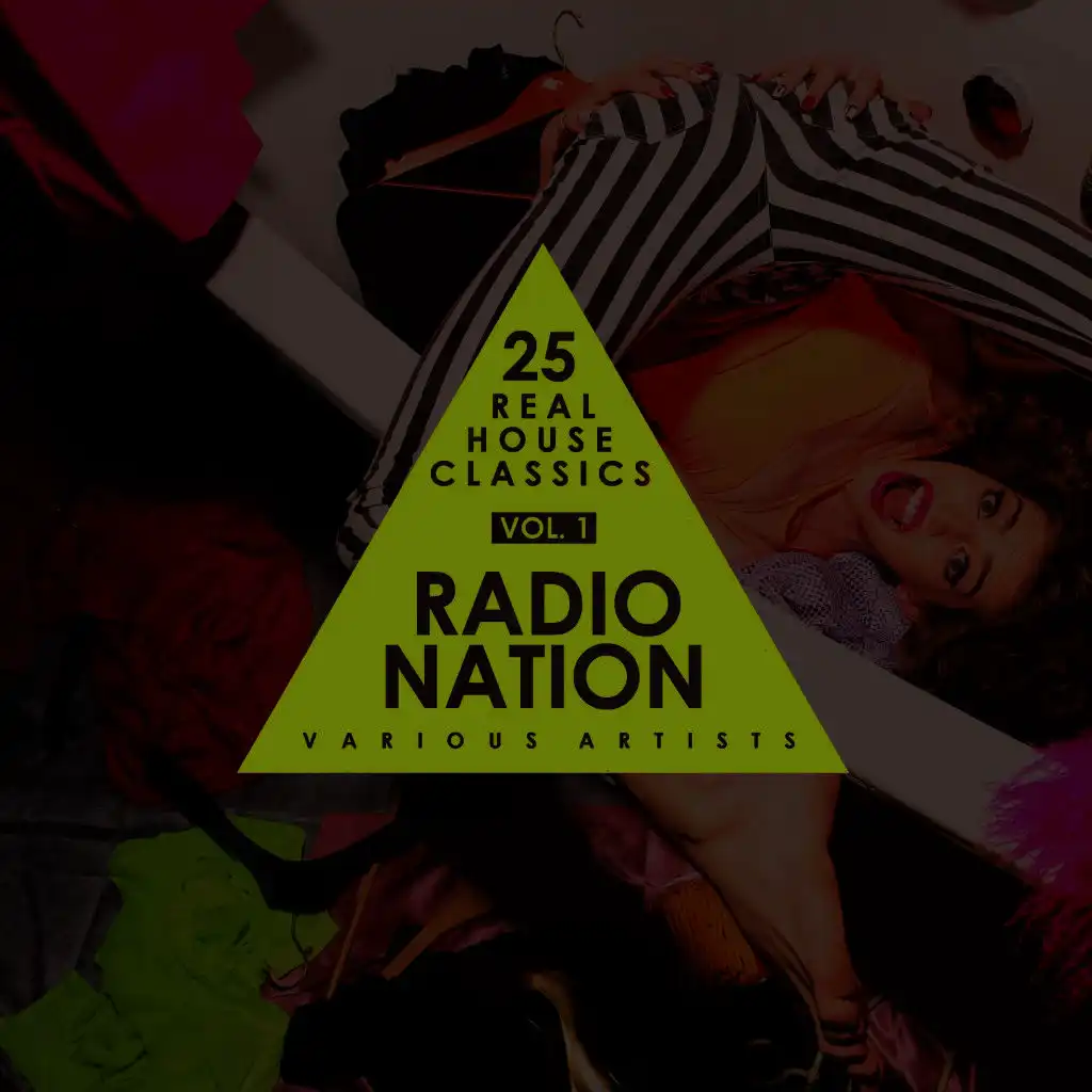 Radio Nation, Vol. 1 (25 Real House Classics)