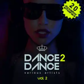 Dance 2 Dance, Vol. 2 (20 Dancefloor Smashers)