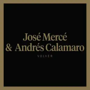 Volver (feat. Andrés Calamaro)
