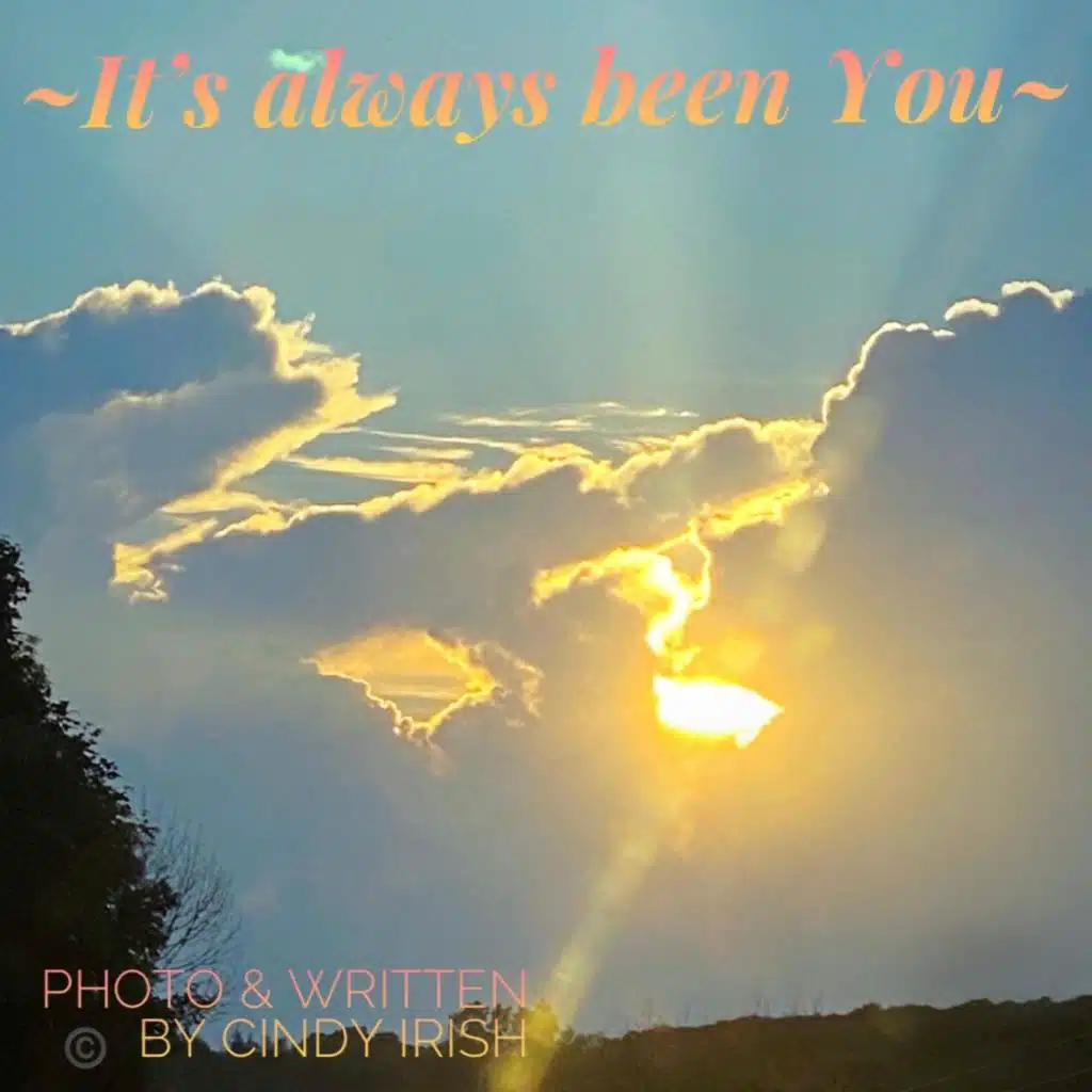 Its always been You