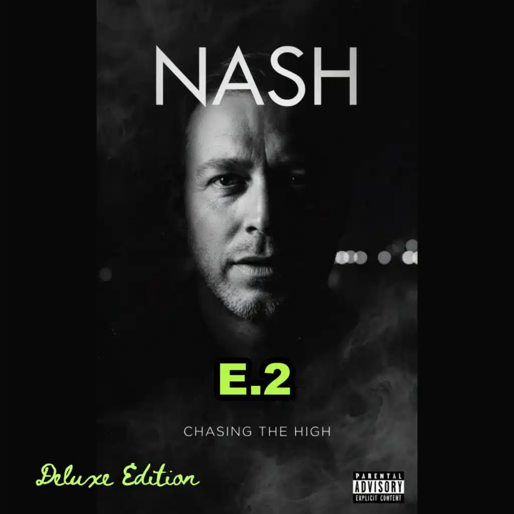 Chasing The High E.2