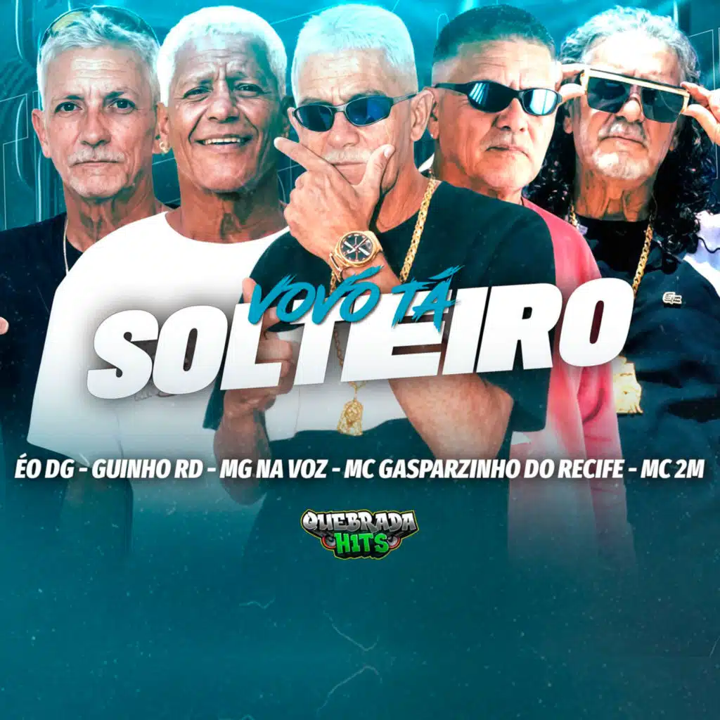 Vovô Ta Solteiro (feat. EO DG)