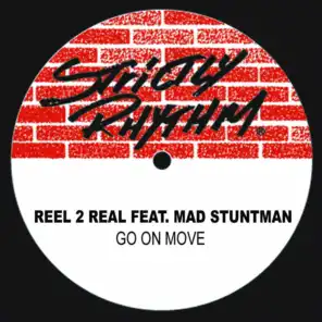 Go On Move (feat. The Mad Stuntman) [Erick "More" Mix]