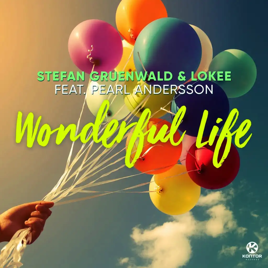 Stefan Gruenwald & Lookee - Wonderful Life (Radio Edit) [feat. Pearl  Andersson] | Play on Anghami