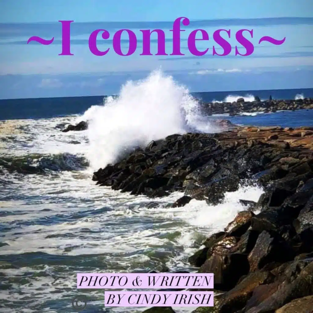 I confess