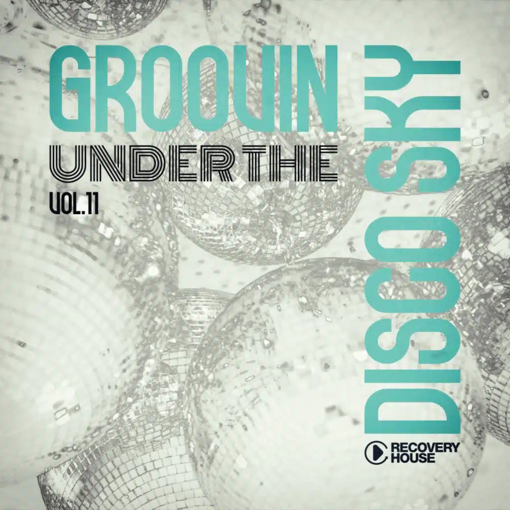 Groovin Under the Disco Sky, Vol. 11