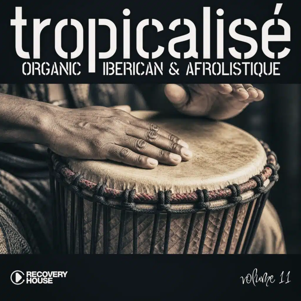 Tropicalise, Vol. 11