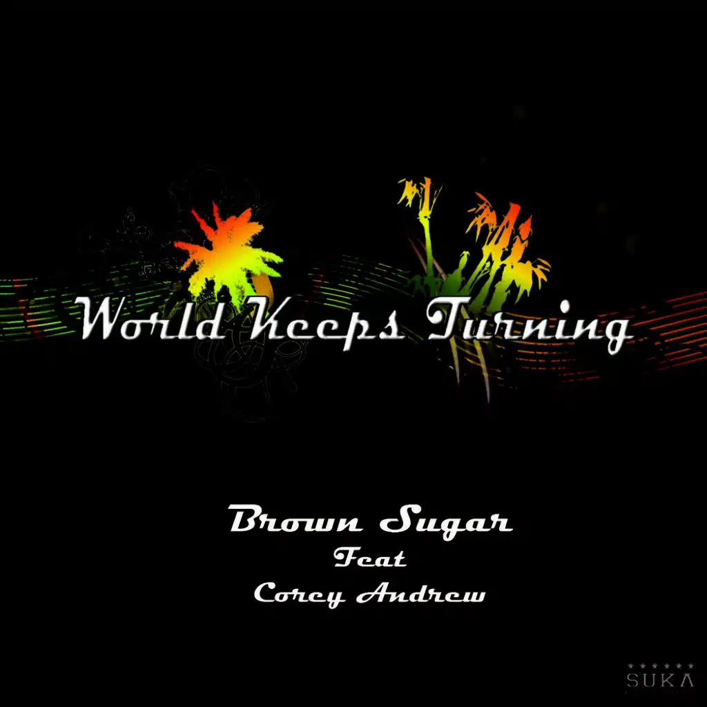 World Keeps Turning (Radio Edit)