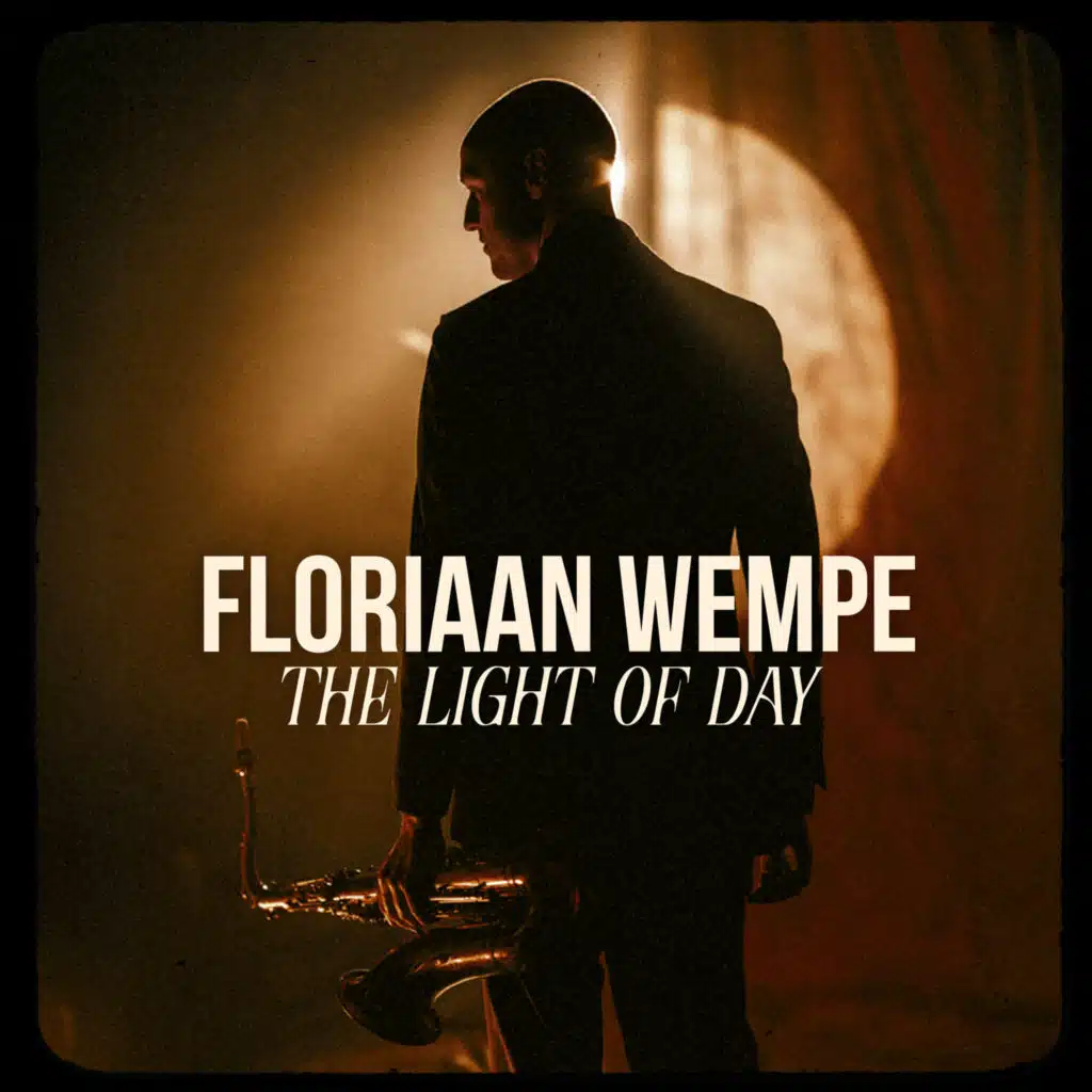 The Light Of Day (feat. Rob van Bavel, Willie Jones III & Steve Zwanink)
