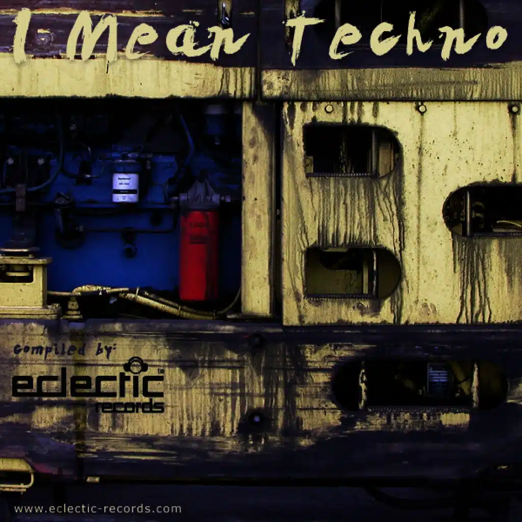 I Mean Techno