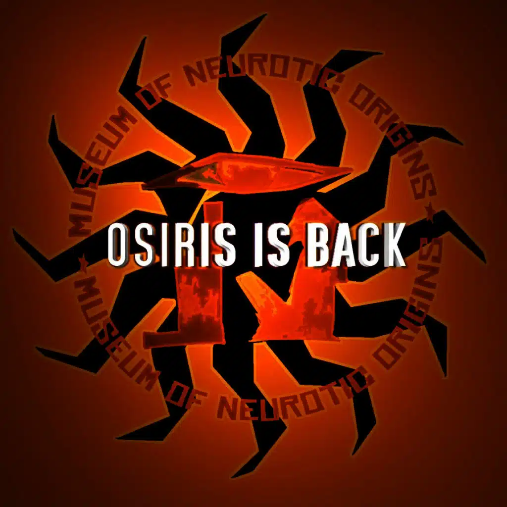 Osiris Is Back