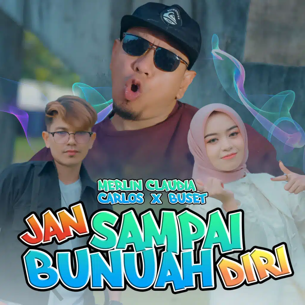 Jan Sampai Bunuah Diri (feat. Buset)