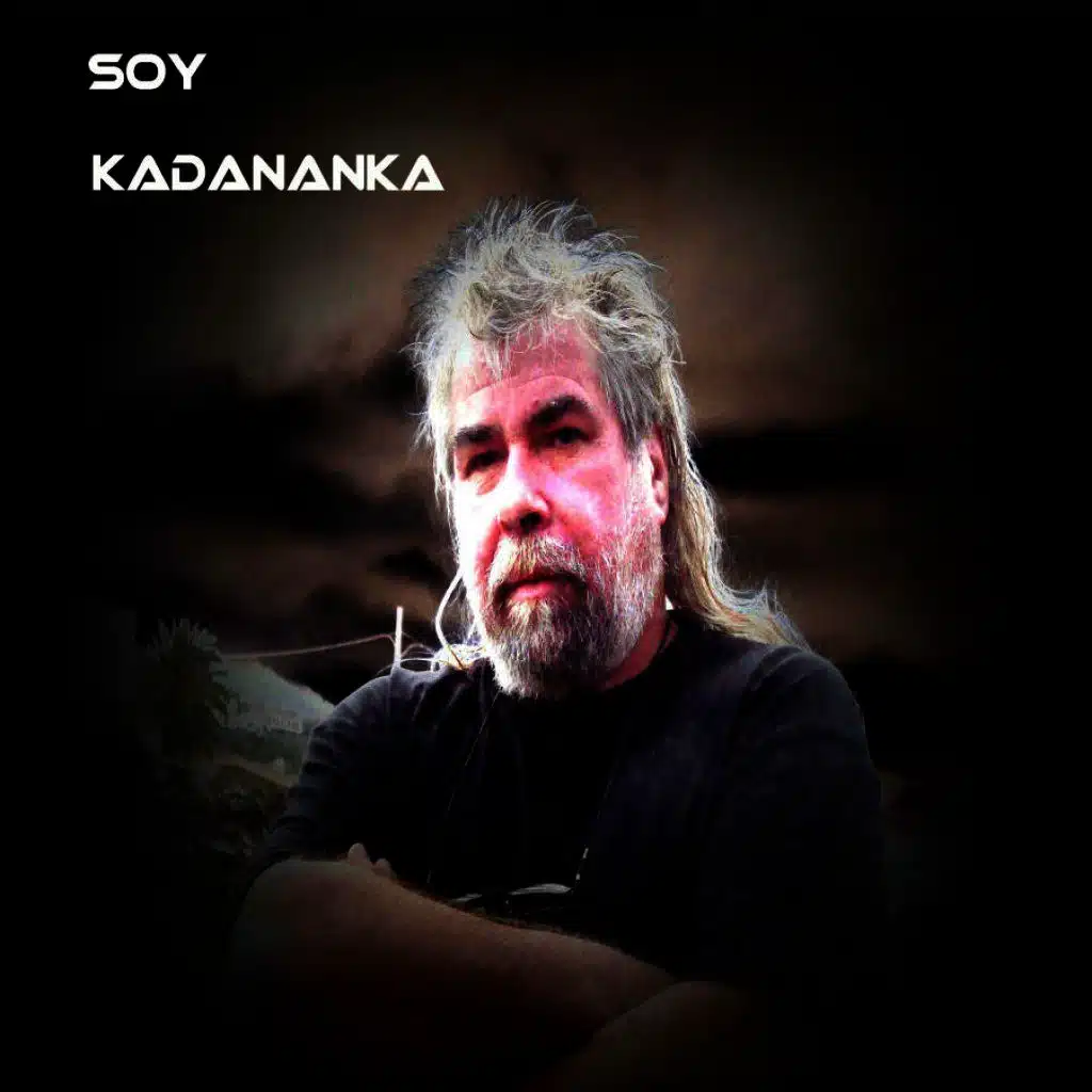 Soy Kadananka