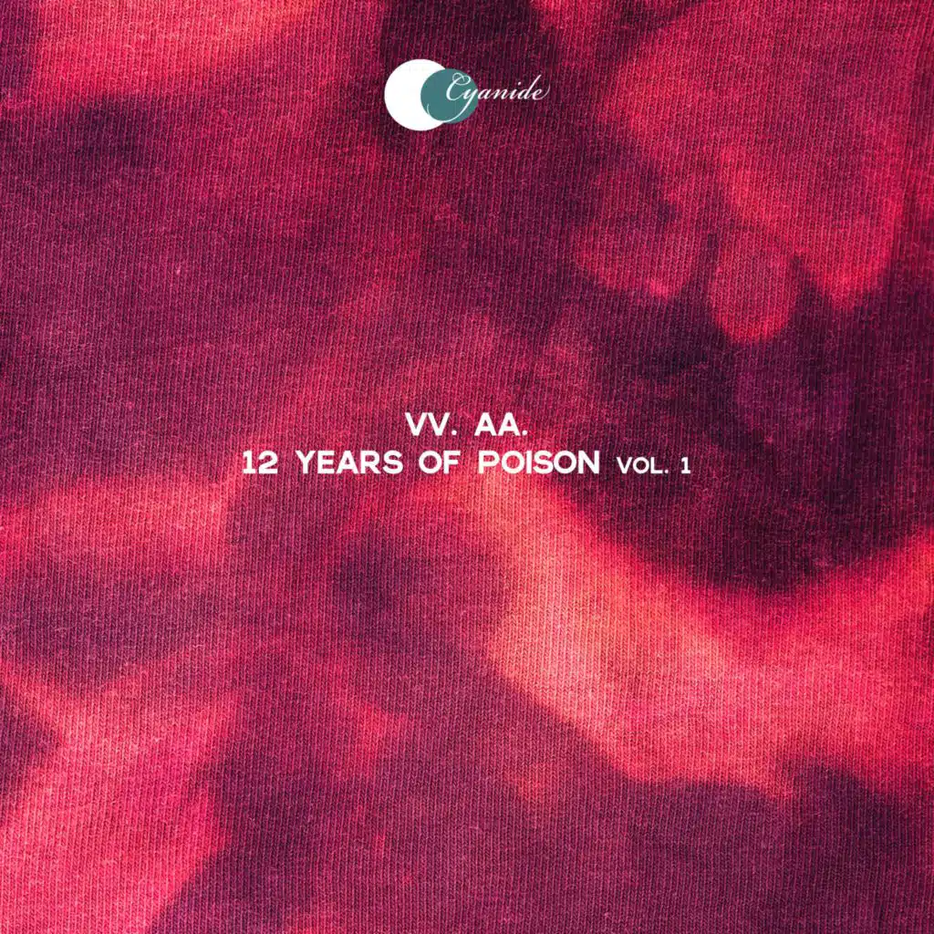 12 Years of Poison, Vol. 1