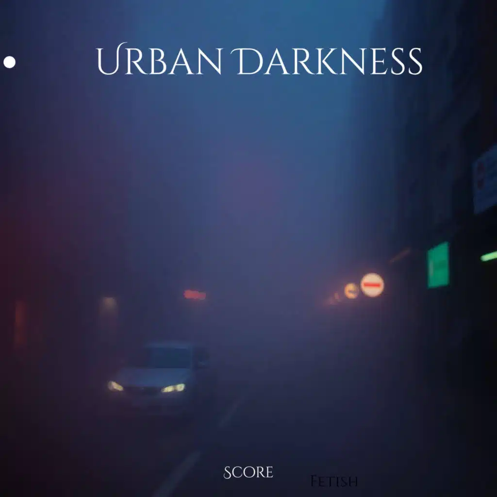 Urban Darkness