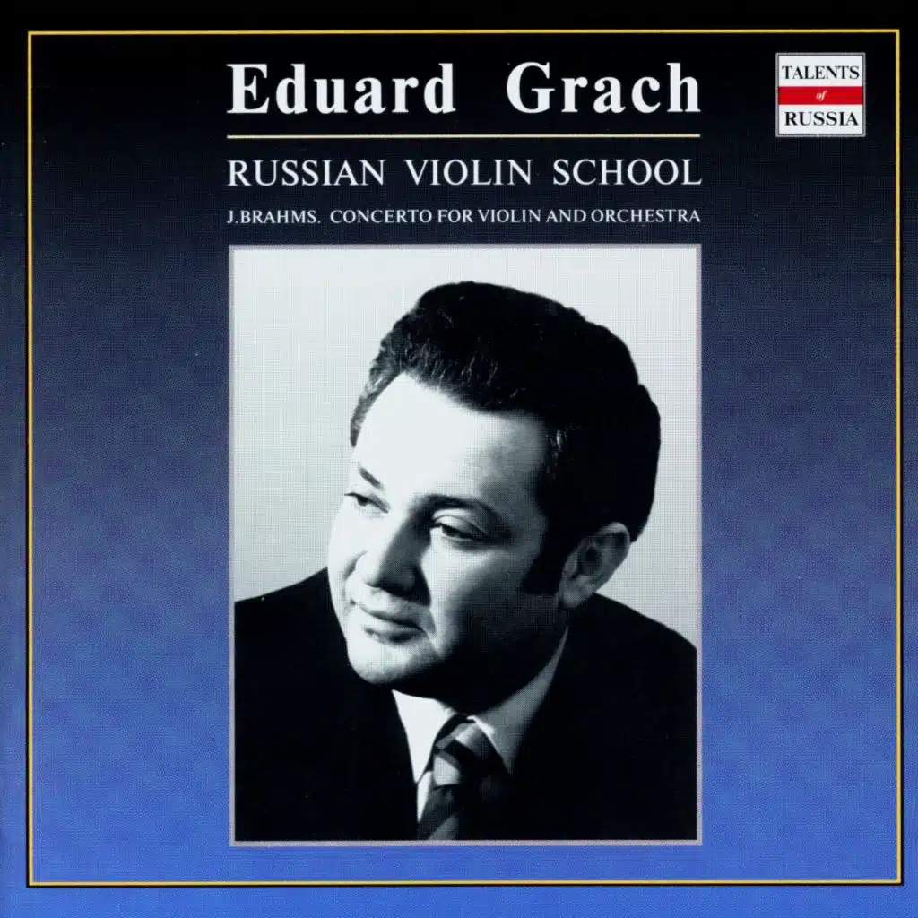 Russian Violin School: Eduard Grach, Vol. 1 (feat. The Symphony Orchestra of Moscow State Phylharmony)