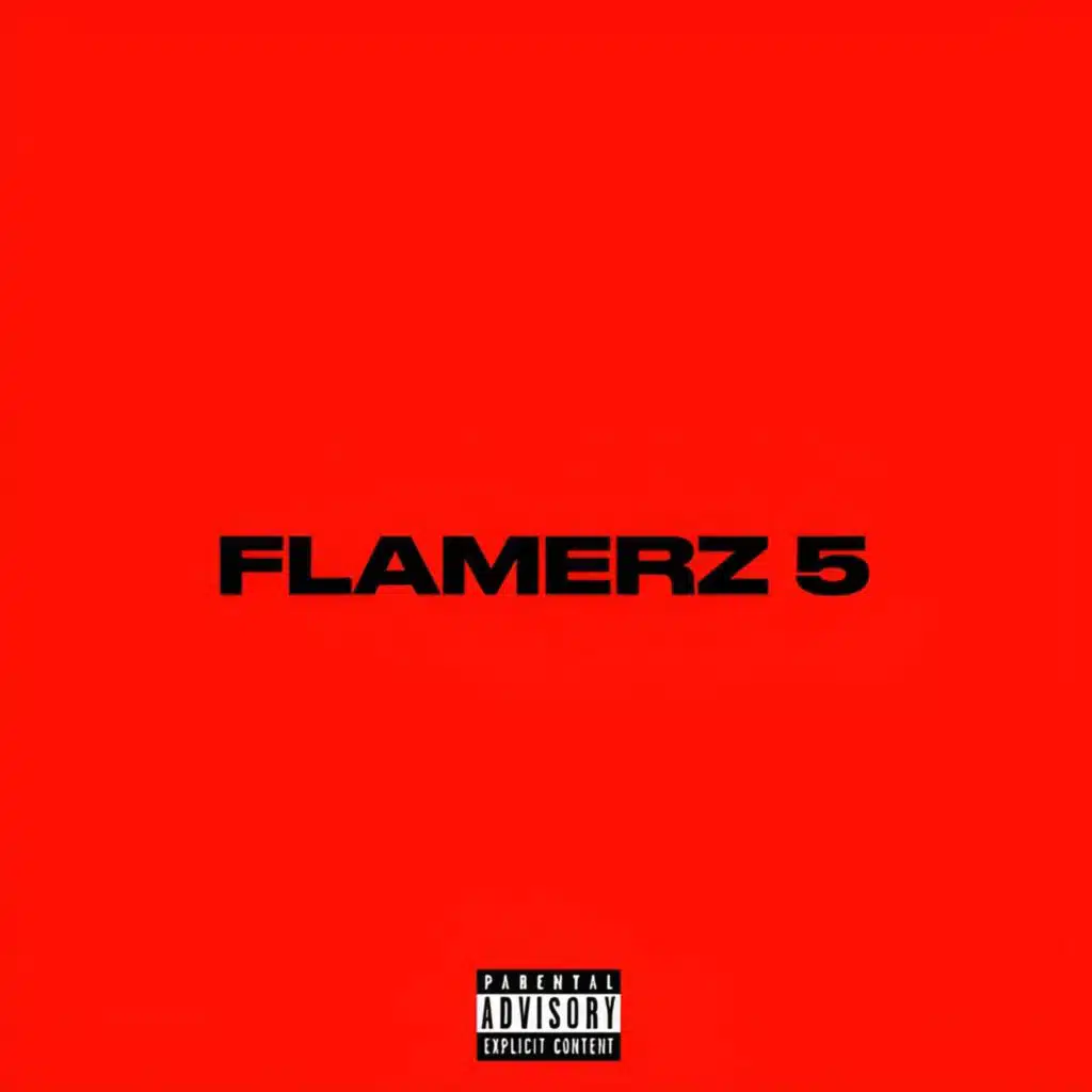 Flamerz 5