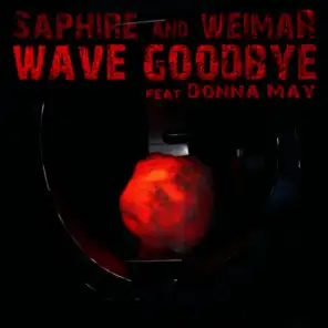 Wave Goodbye feat. Donna May