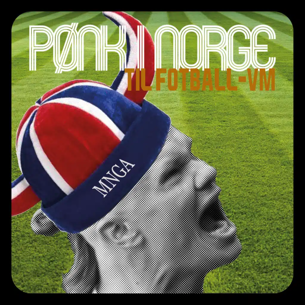 Pønk i Norge til Fotball-VM