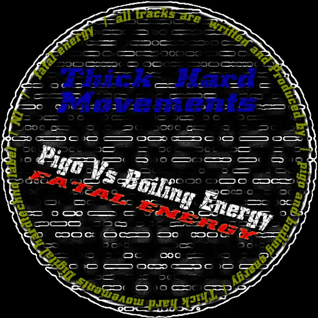 Fatal Energy