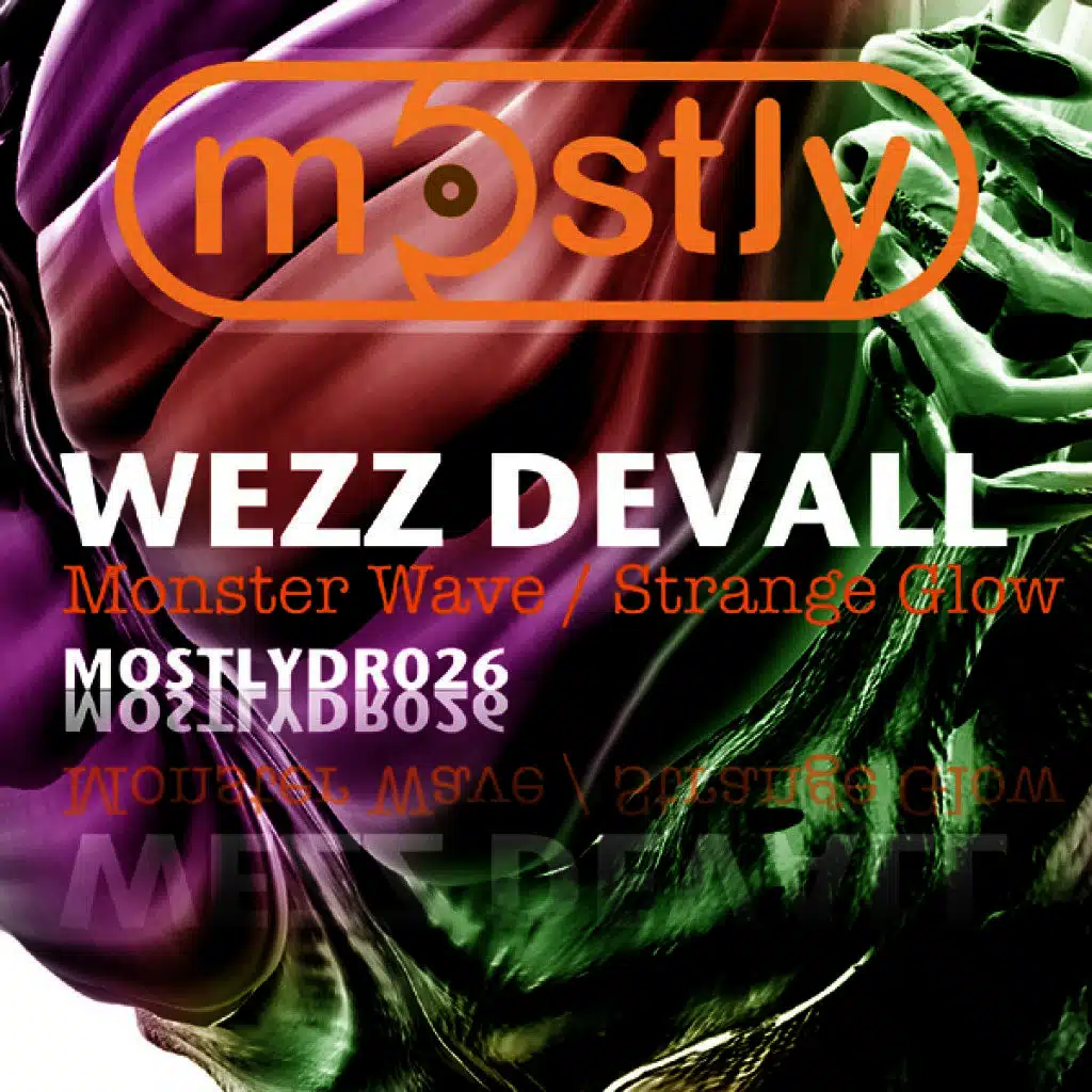 Monster Wave / Strange Glow