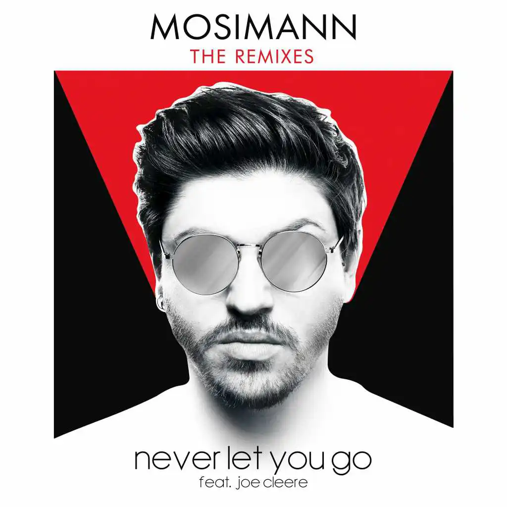 Never Let You Go (feat. Joe Cleere) [Daddy's Groove Remix]