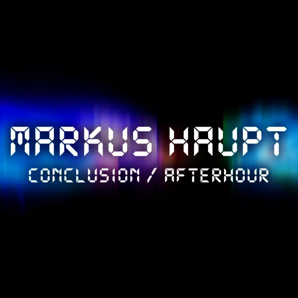 Conclusion / Afterhour