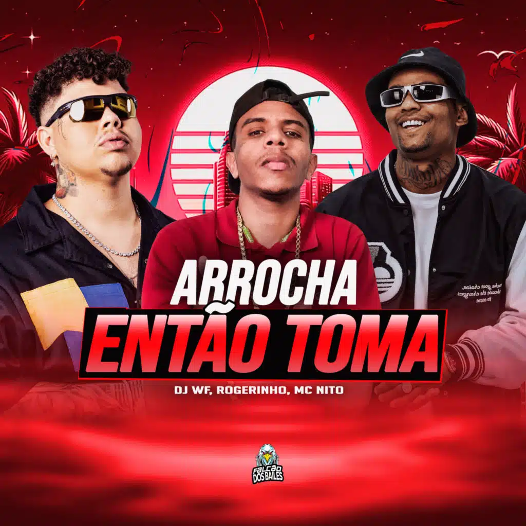 Arrocha Então Toma