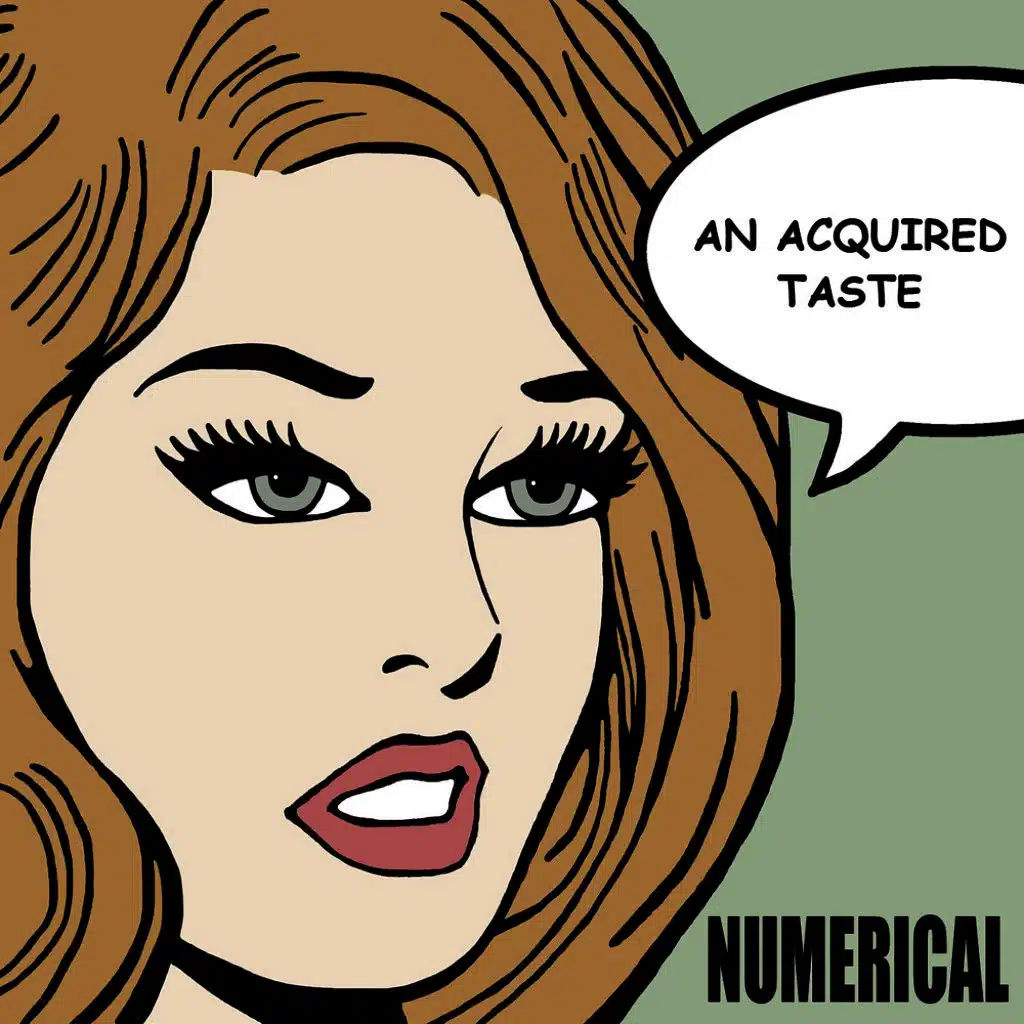 An Acquired Taste