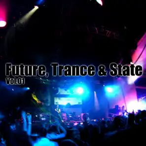 Future, Trance & State, Vol.01